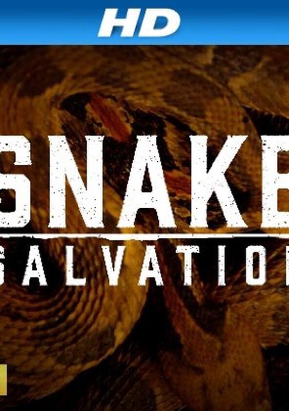 Snake Salvation - Season 1 Snake Salvation - Season 1