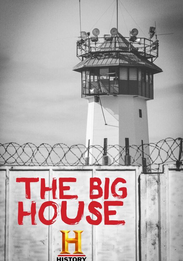 The Big House - Season 1 The Big House - Season 1