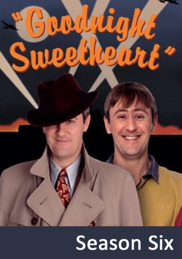 Goodnight Sweetheart - Season 6 Goodnight Sweetheart - Season 6