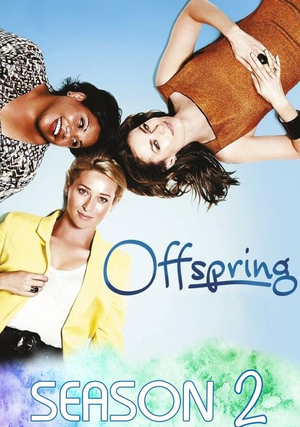 Offspring - Season 2 Offspring - Season 2