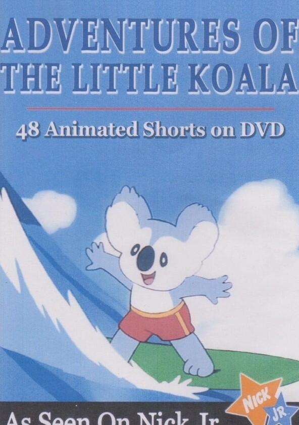 Adventures of the Little Koala - Season 1 Adventures of the Little Koala - Season 1