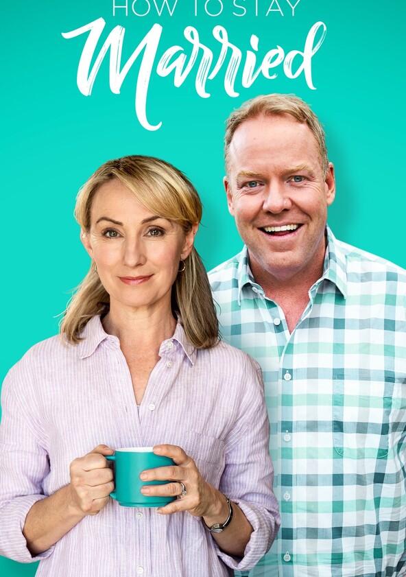 How to Stay Married - Season 2 How to Stay Married - Season 2