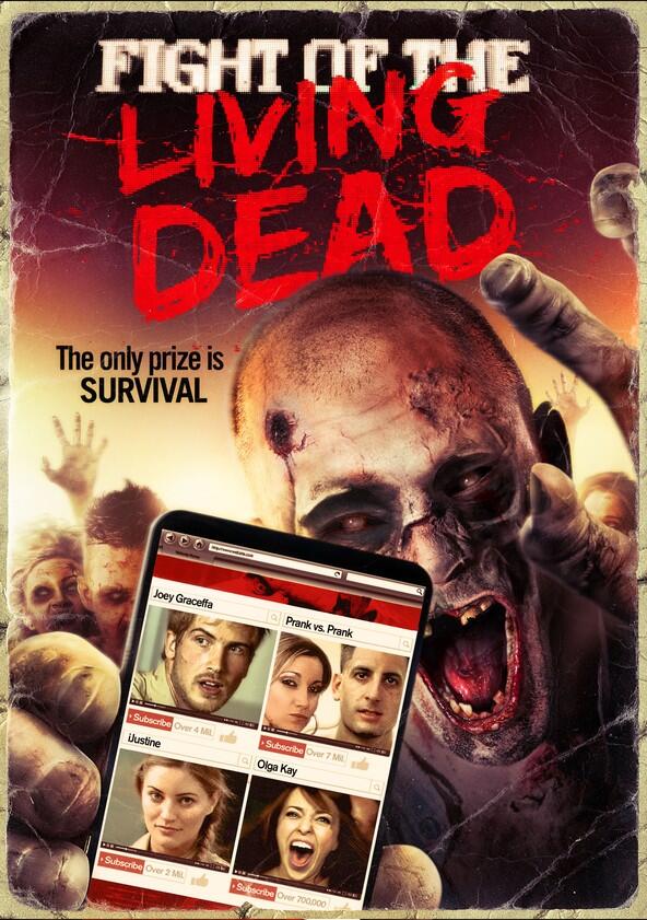 Fight of the Living Dead - Season 1 Fight of the Living Dead - Season 1