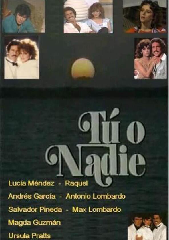 Tú o nadie - Season 1 Tú o nadie - Season 1