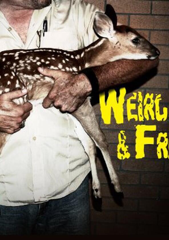 Weird, True & Freaky - Season 1 Weird, True & Freaky - Season 1