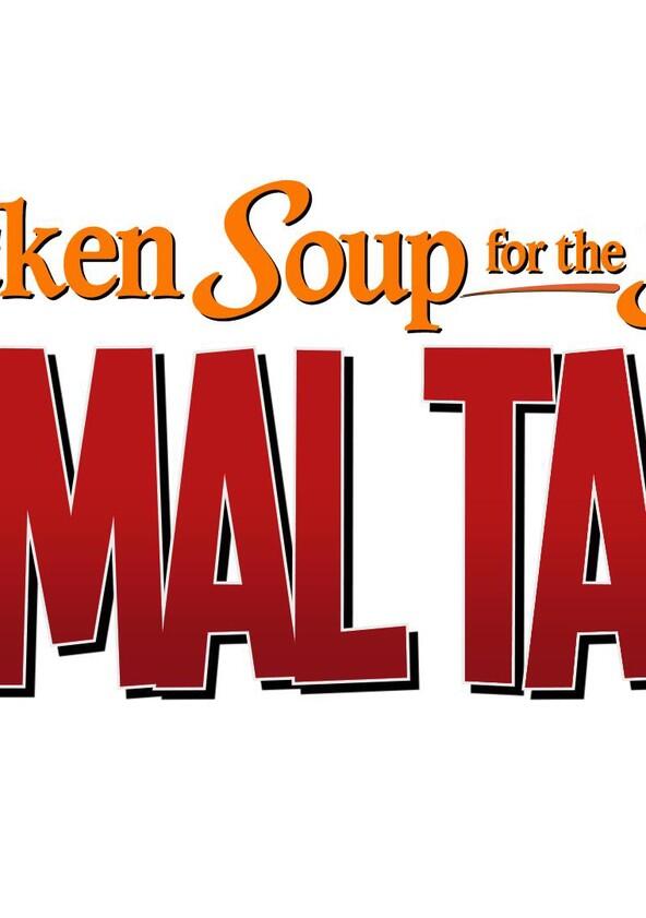 Chicken Soup for the Soul's Animal Tales - Season 2