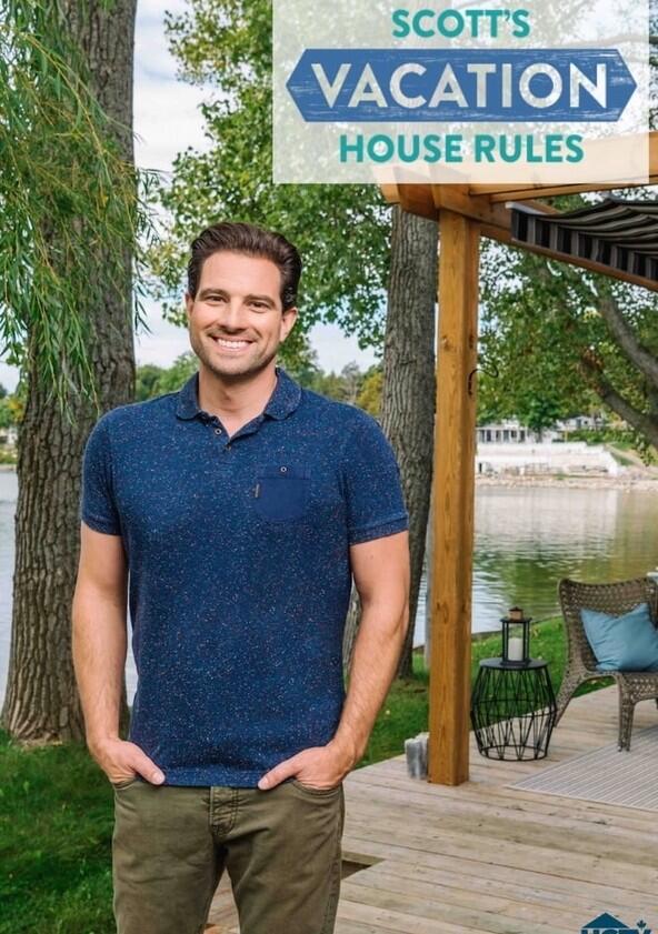 Scott's Vacation House Rules - Season 2 Scott's Vacation House Rules - Season 2