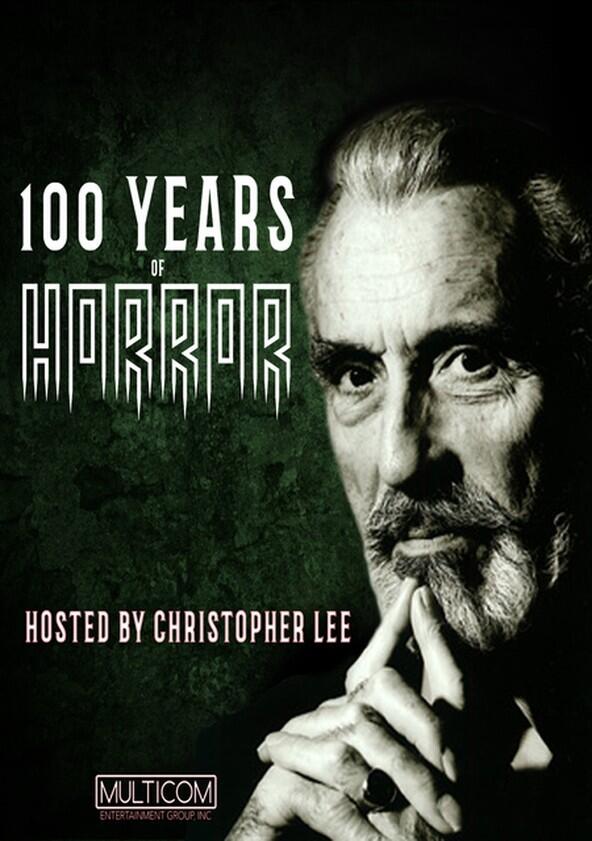 100 Years of Horror - Season 1 100 Years of Horror - Season 1