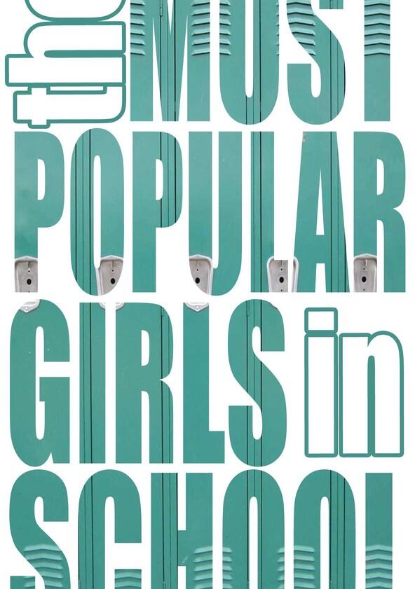 The Most Popular Girls in School - Season 2 The Most Popular Girls in School - Season 2
