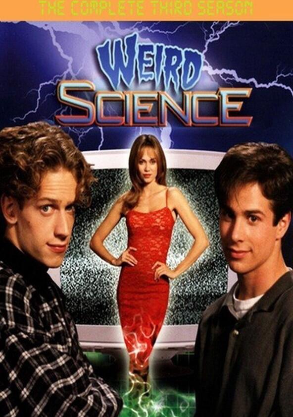 Weird Science - Season 3 Weird Science - Season 3