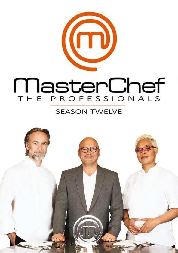 MasterChef: The Professionals - Season 12 MasterChef: The Professionals - Season 12