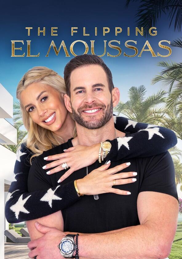 The Flipping El Moussas - Season 1 The Flipping El Moussas - Season 1