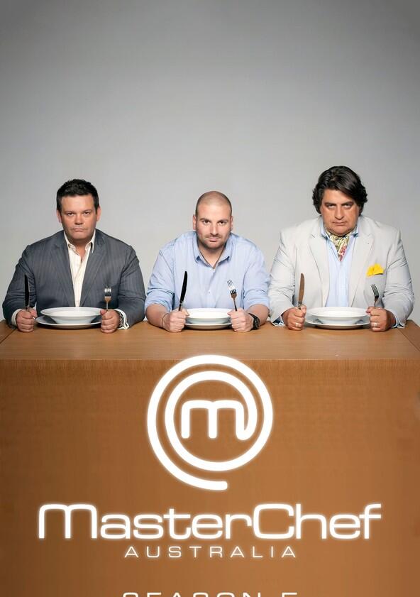 MasterChef Australia - Season 5 MasterChef Australia - Season 5