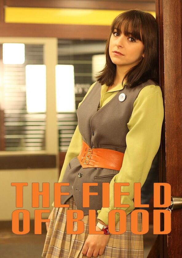 The Field of Blood - Season 1 The Field of Blood - Season 1
