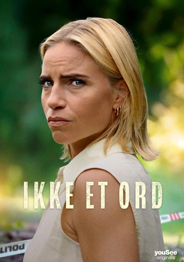Ikke et ord - Season 1 Ikke et ord - Season 1