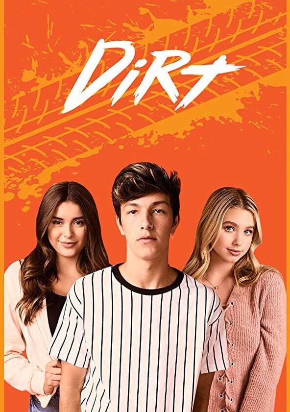 Dirt - Season 2 Dirt - Season 2