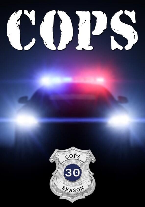 Cops - Season 30 Cops - Season 30