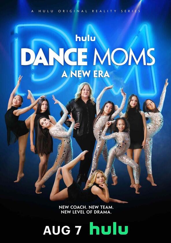 Dance Moms: A New Era - Season 1 Dance Moms: A New Era - Season 1