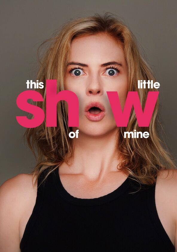 This Little Show of Mine - Season 1