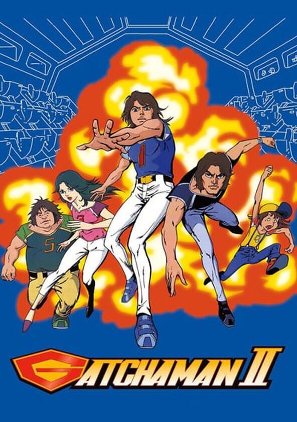 Science Ninja Team Gatchaman - Season 2 Science Ninja Team Gatchaman - Season 2