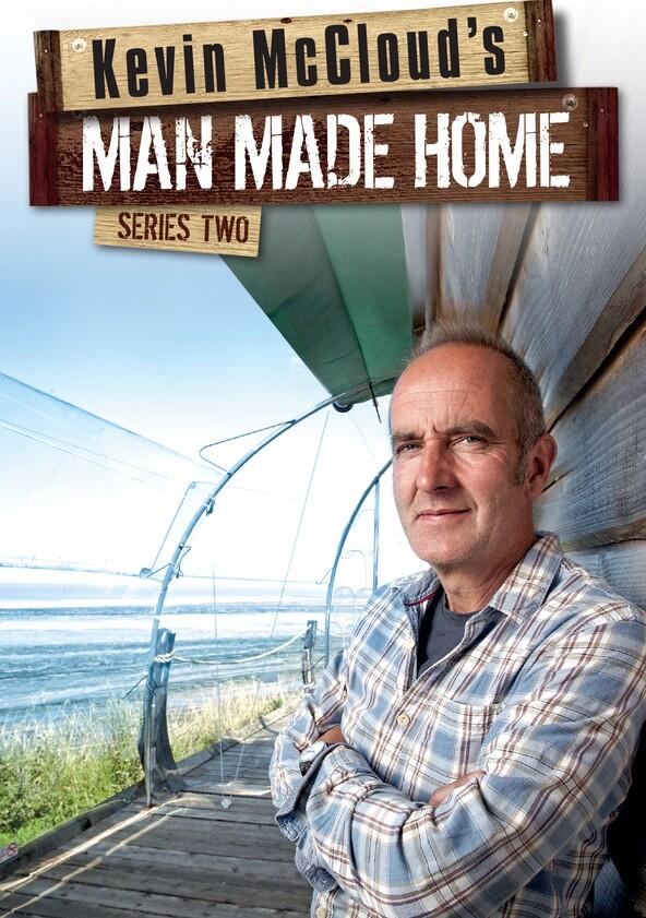 Kevin McCloud's Man Made Home - Season 2 Kevin McCloud's Man Made Home - Season 2