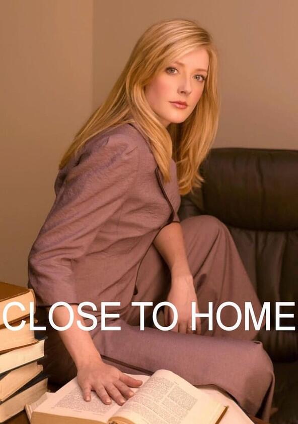 Close to Home - Season 2 Close to Home - Season 2