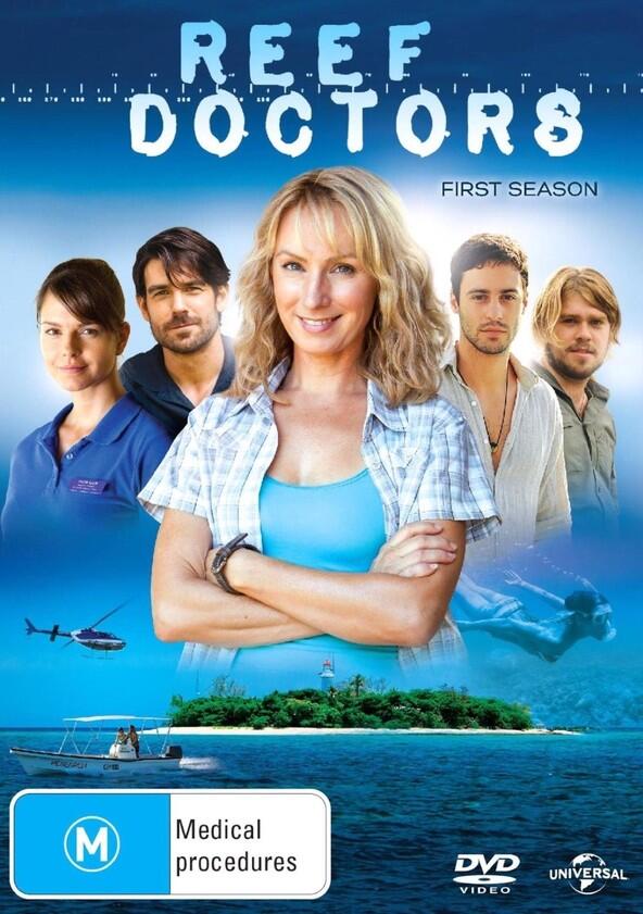 Reef Doctors - Season 1 Reef Doctors - Season 1