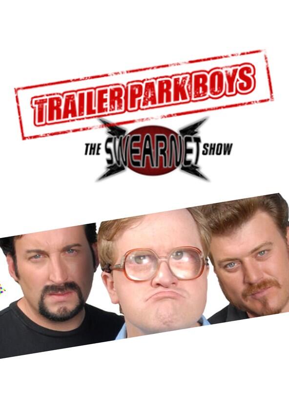 Trailer Park Boys: The SwearNet Show - Season 2 Trailer Park Boys: The SwearNet Show - Season 2