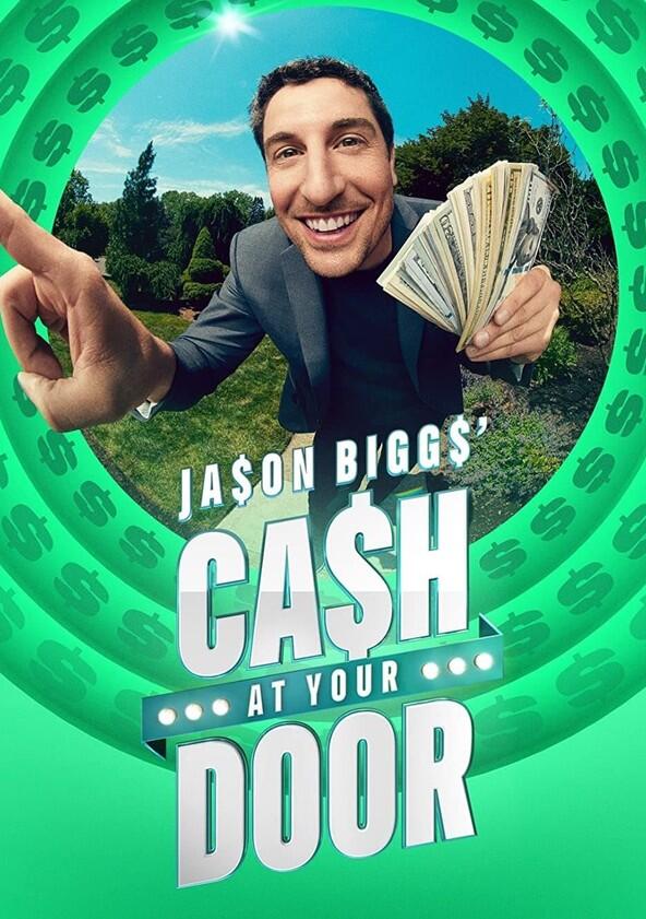 Jason Biggs' Cash at Your Door - Season 1 Jason Biggs' Cash at Your Door - Season 1