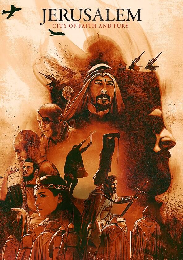 Jerusalem: City of Faith and Fury - Season 1 Jerusalem: City of Faith and Fury - Season 1