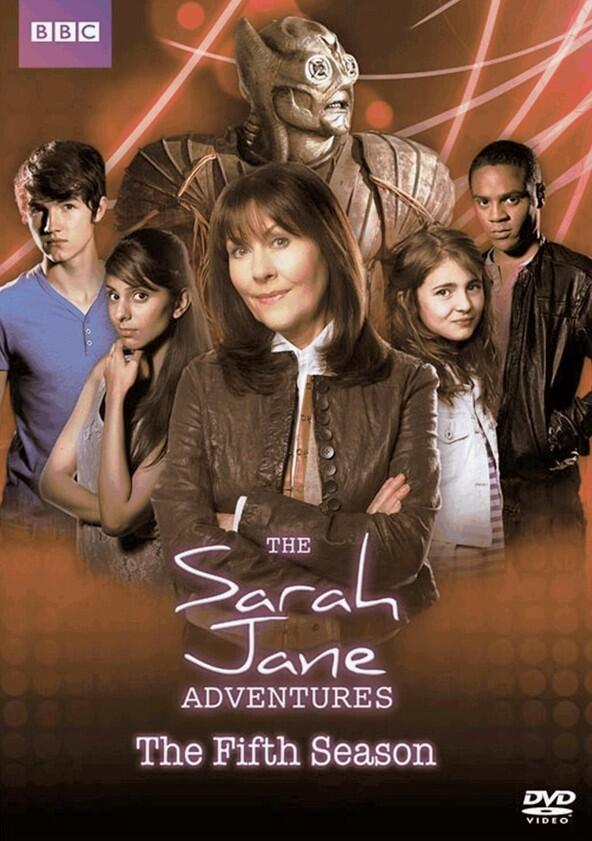 The Sarah Jane Adventures - Season 5 The Sarah Jane Adventures - Season 5