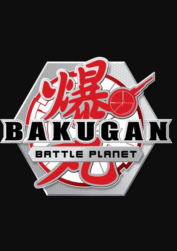Bakugan: Battle Planet - Season 1 Bakugan: Battle Planet - Season 1