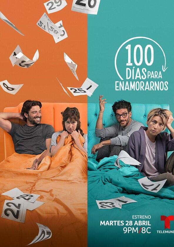 100 Días Para Enamorarnos - Season 1 100 Días Para Enamorarnos - Season 1