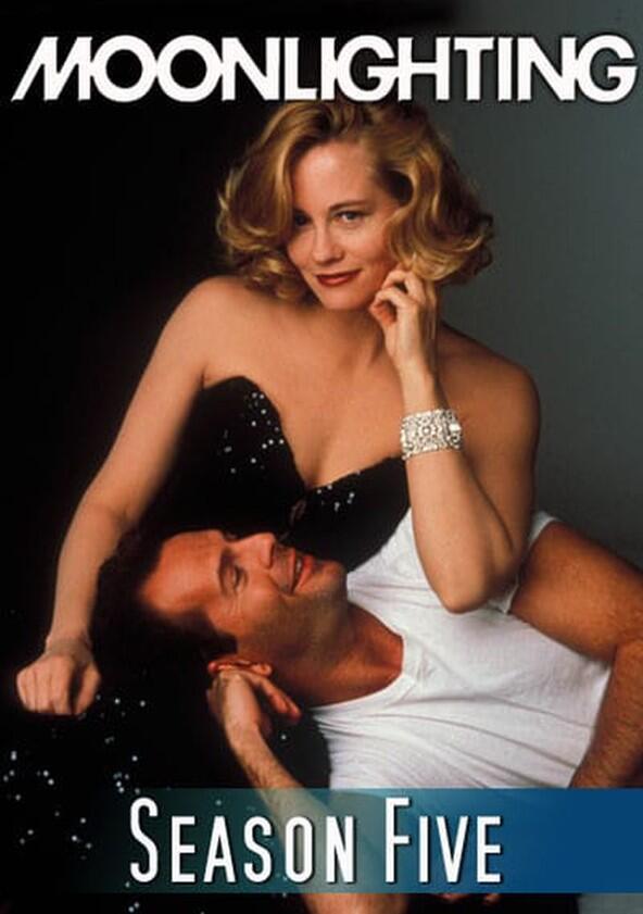 Moonlighting - Season 5 Moonlighting - Season 5