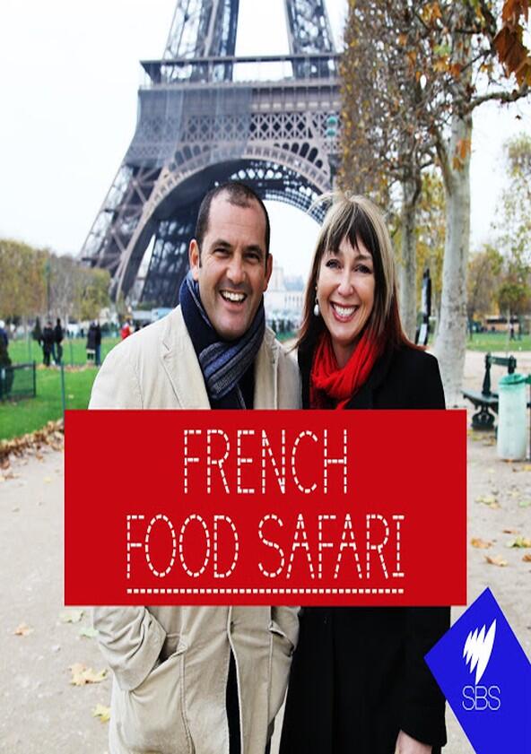 French Food Safari - Season 1 French Food Safari - Season 1