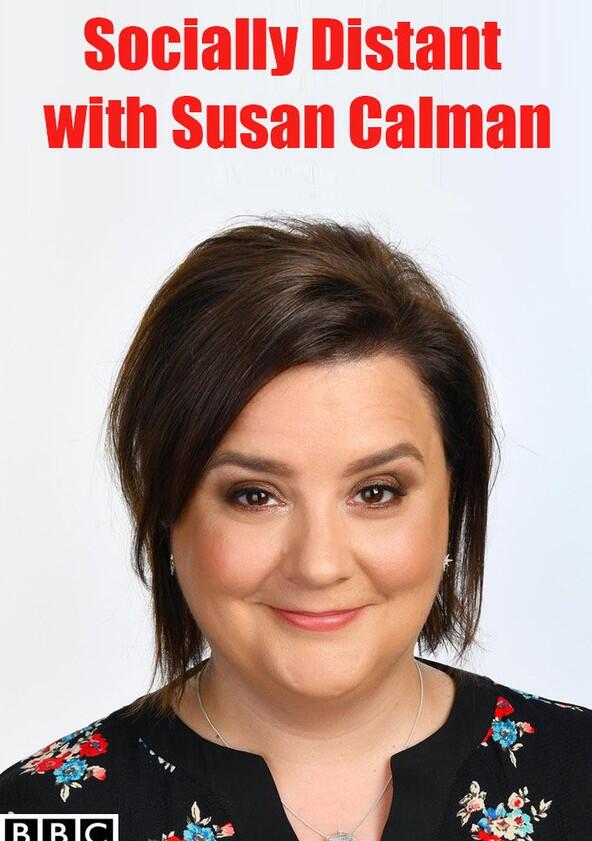 Socially Distant with Susan Calman - Season 1 Socially Distant with Susan Calman - Season 1
