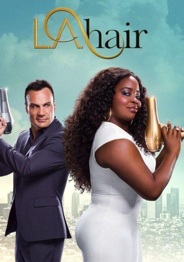 L.A. Hair - Season 4 L.A. Hair - Season 4