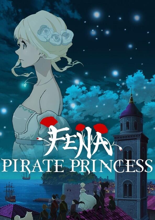 Fena: Pirate Princess - Season 1 Fena: Pirate Princess - Season 1