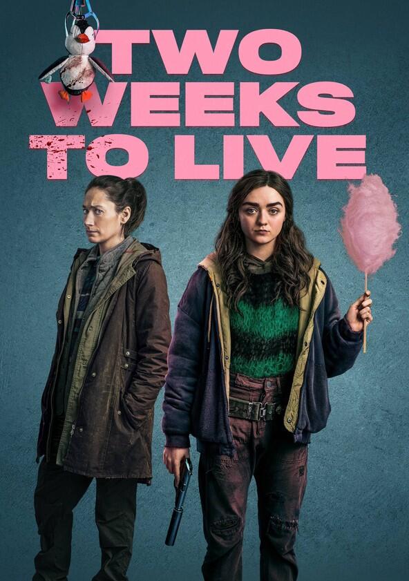 Two Weeks to Live - Season 1 Two Weeks to Live - Season 1