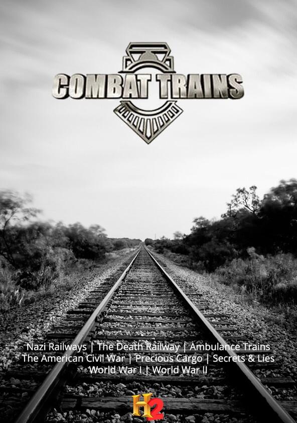 Combat Trains - Season 1 Combat Trains - Season 1