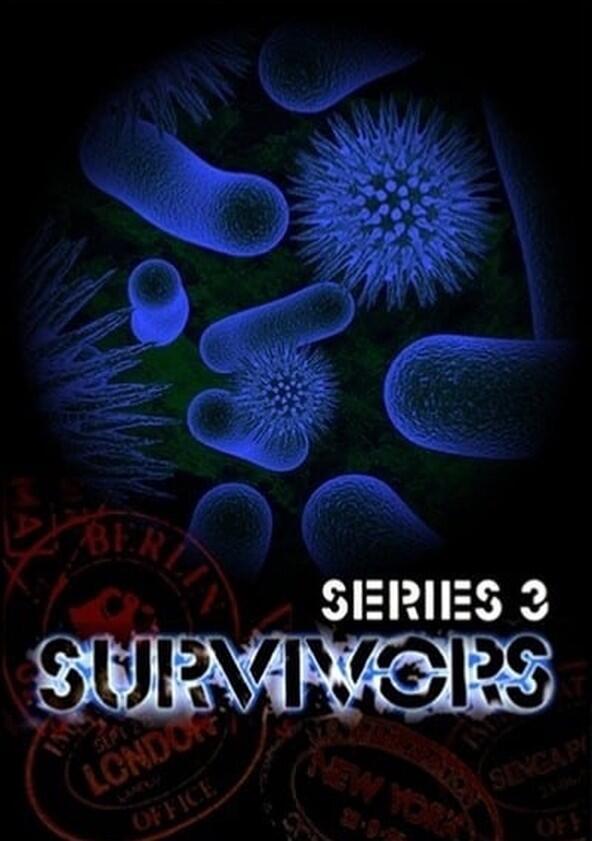Survivors - Season 3 Survivors - Season 3
