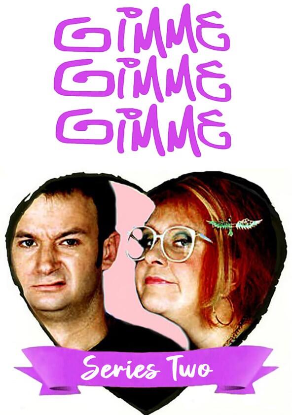 Gimme Gimme Gimme - Season 2 Gimme Gimme Gimme - Season 2