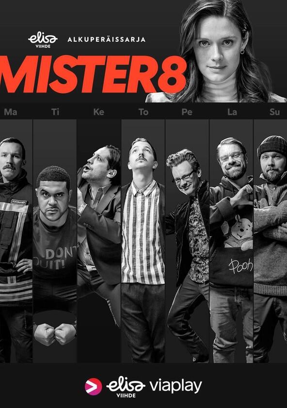Mister8 - Season 1 Mister8 - Season 1