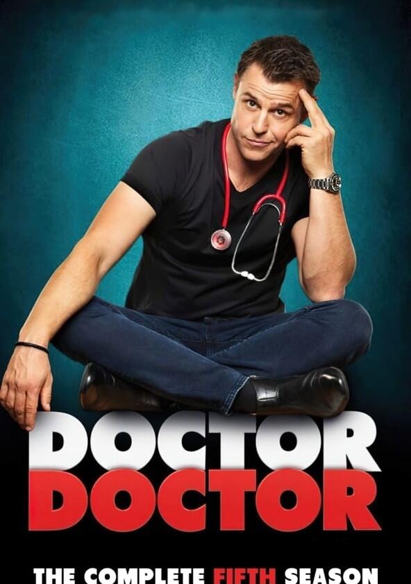Doctor Doctor - Season 5 Doctor Doctor - Season 5