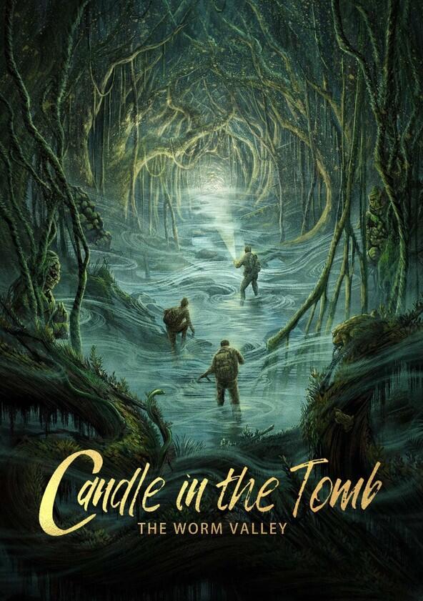 Candle in the Tomb: The Worm Valley - Season 1 Candle in the Tomb: The Worm Valley - Season 1