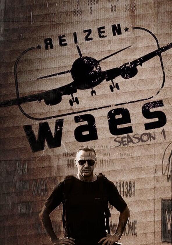 Reizen Waes - Season 1 Reizen Waes - Season 1