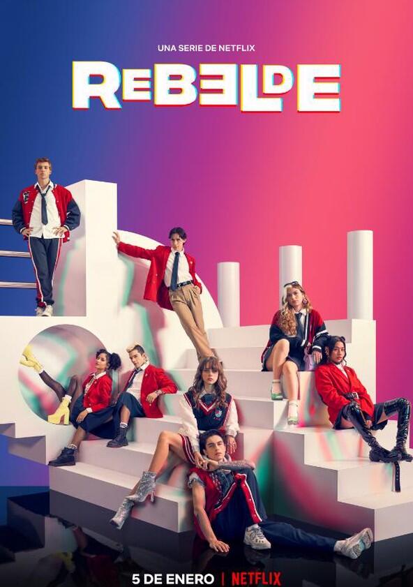 Rebelde - Season 2 Rebelde - Season 2