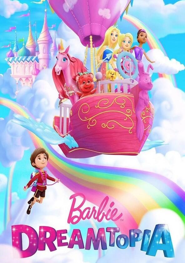 Barbie: Dreamtopia - Season 1 Barbie: Dreamtopia - Season 1