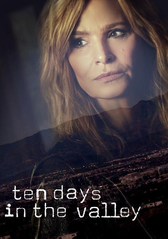 Ten Days in the Valley - Season 1 Ten Days in the Valley - Season 1