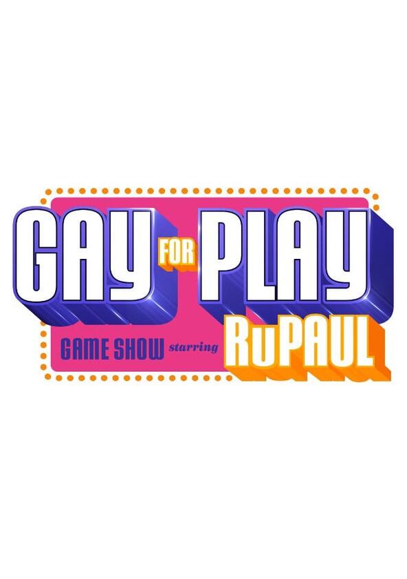 Gay for Play Game Show starring RuPaul - Season 1 Gay for Play Game Show starring RuPaul - Season 1